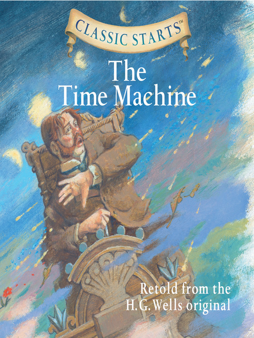 Title details for Classic Starts® by H. G. Wells - Available